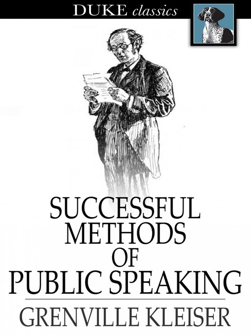Title details for Successful Methods of Public Speaking by Grenville Kleiser - Available